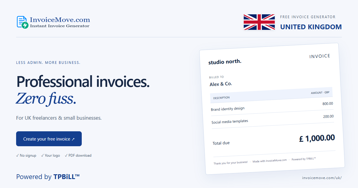 Instant invoice generator for United Kingdom | InvoiceMove.com — United Kingdom flag and sample GBP invoice — Powered by TPBiLL™